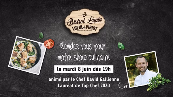 Invitation ardoise du Bistrot Lapin Lœul & Piriot, live culinaire réalisé par Sonacom